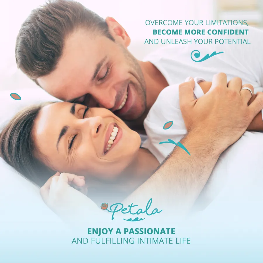 Enjoy a passionate and fulfilling intimate life with Petala